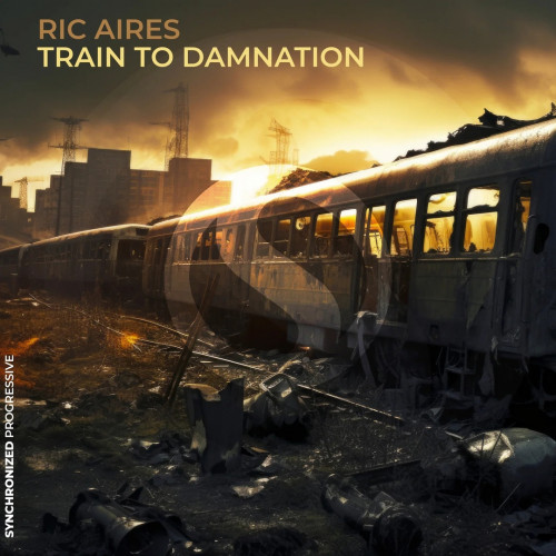 Ric Aires - Train to Damnation (Extended Mix) [2024]