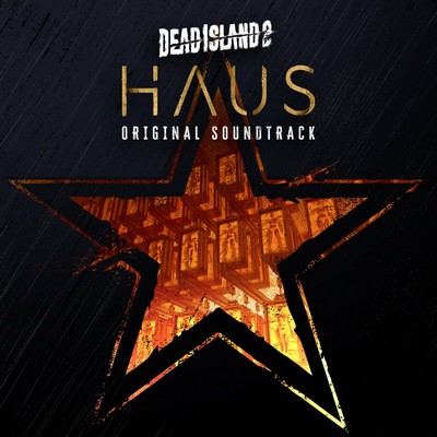 Dead Island 2 Haus Soundtrack
