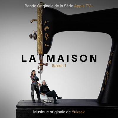 La Maison Soundtrack