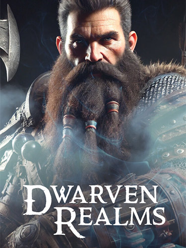 Dwarven Realms – v1.0.100 + Windows 7 Fix