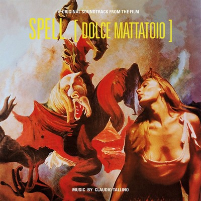 Spell - Dolce Mattatoio Soundtrack