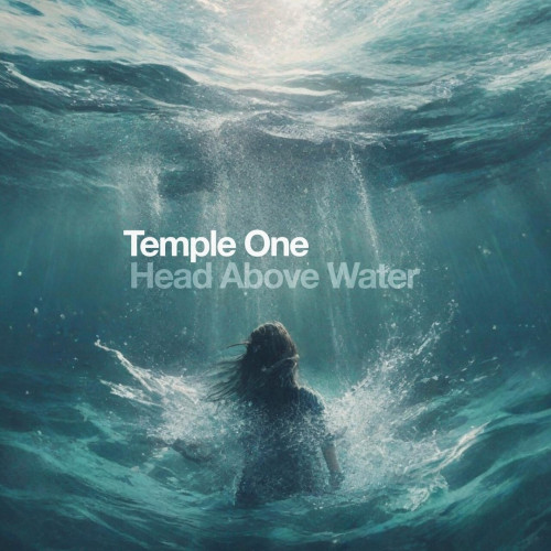 Temple One - Head Above Water (Extended Mix) [2024]