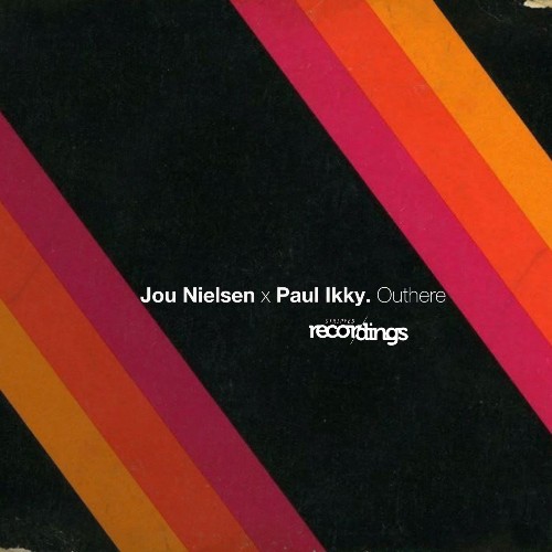  Jou Nielsen & Paul Ikky - Outhere (2025) 