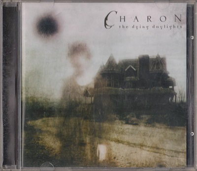 Charon ‎– The Dying Daylights (2003)