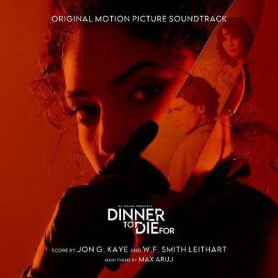 Dinner to Die For Soundtrack
