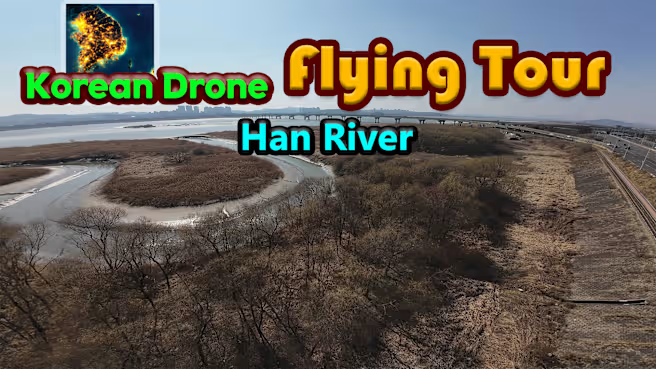 Korean Drone Flying Tour Han River XCI NSP