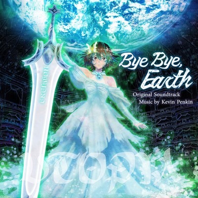 Bye Bye, Earth UTOPIA Soundtrack