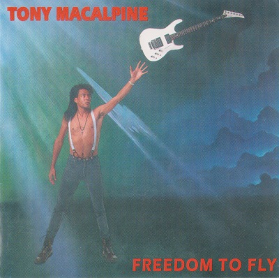 Tony MacAlpine - Freedom To Fly (1992)