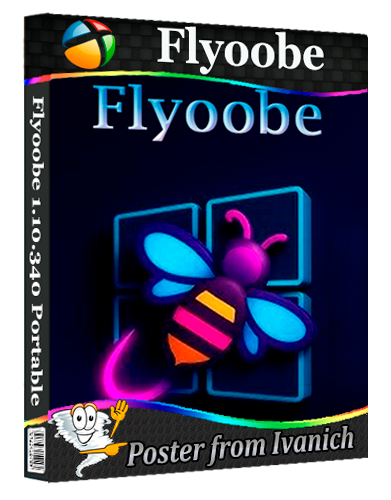 Flyoobe 1.10.340 Portable [2025, En]