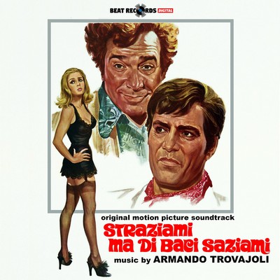 Straziami, ma di baci saziami Soundtrack