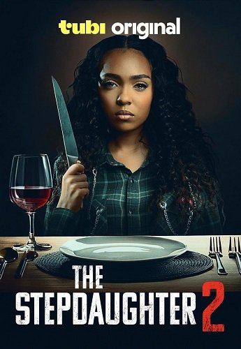 Падчерица 2 / The Stepdaughter 2 (2024) WEB-DLRip 1080p