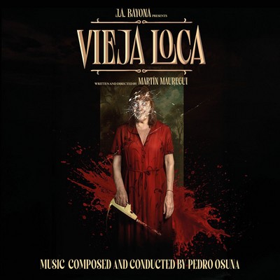 Vieja Loca (Crazy Old Lady) Soundtrack