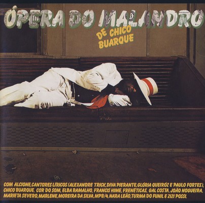 Chico Buarque – Ópera Do Malandro
