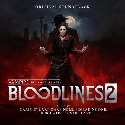 Vampire: The Masquerade - Bloodlines 2 Soundtrack