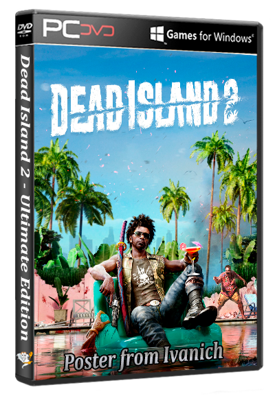 Dead Island 2 - Ultimate Edition (v.7.0.0.1243375 + DLCs) (Deep Silver) (RUS/ENG/MULTi12) [RePack]