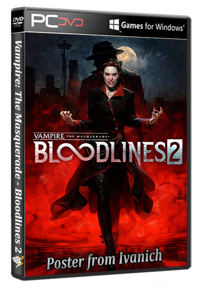 Vampire: The Masquerade - Bloodlines 2 - Deluxe Edition (v.46560 + DLCs) (Paradox Interactive) (RUS/ENG/MULTi10) [RePack]