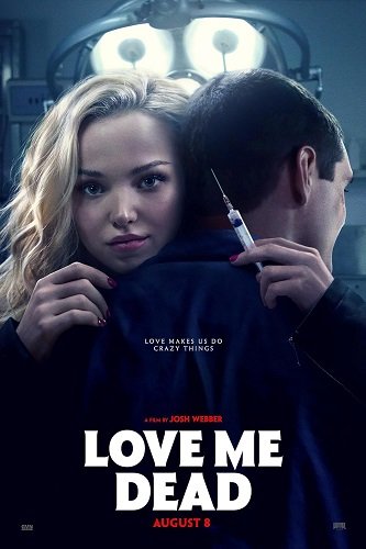 Люби меня мертвым / Love Me Dead (2024) BDRip 1080p