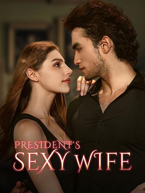 The President's Alluring Wife