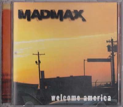 Mad Max - Welcome America (2010)
