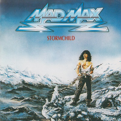 Mad Max - Stormchild (1985) Mad Max - Stormchild (1985)