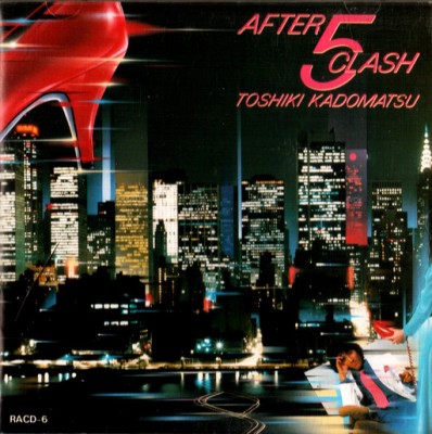 Toshiki Kadomatsu – After 5 Clash – AZiophrenia